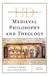 E-book, Historical Dictionary of Medieval Philosophy and Theology, Rowman & Littlefield Publishers
