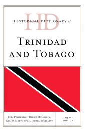 E-book, Historical Dictionary of Trinidad and Tobago, Rowman & Littlefield Publishers