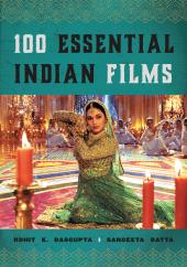 eBook, 100 Essential Indian Films, Rowman & Littlefield Publishers