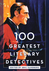 E-book, 100 Greatest Literary Detectives, Rowman & Littlefield Publishers