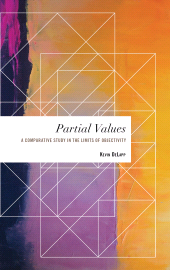 E-book, Partial Values : A Comparative Study in the Limits of Objectivity, Rowman & Littlefield Publishers