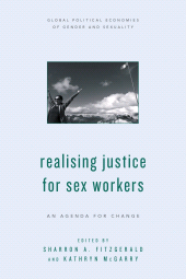 eBook, Realising Justice for Sex Workers : An Agenda for Change, Rowman & Littlefield Publishers