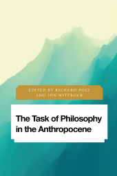 E-book, The Task of Philosophy in the Anthropocene : Axial Echoes in Global Space, Rowman & Littlefield Publishers