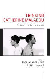 E-book, Thinking Catherine Malabou : Passionate Detachments, Rowman & Littlefield Publishers