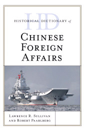 E-book, Historical Dictionary of Chinese Foreign Affairs, Rowman & Littlefield Publishers