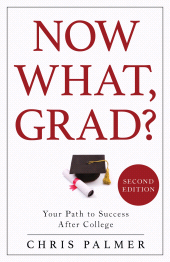 E-book, Now What, Grad? : Your Path to Success After College, Rowman & Littlefield Publishers