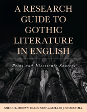 E-book, A Research Guide to Gothic Literature in English : Print and Electronic Sources, Rowman & Littlefield Publishers