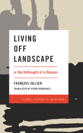E-book, Living Off Landscape : or the Unthought-of in Reason, Rowman & Littlefield Publishers