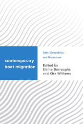 eBook, Contemporary Boat Migration : Data, Geopolitics, and Discourses, Rowman & Littlefield Publishers