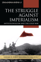 eBook, The Struggle against Imperialism : Anticolonialism and the Cold War, Rowman & Littlefield Publishers