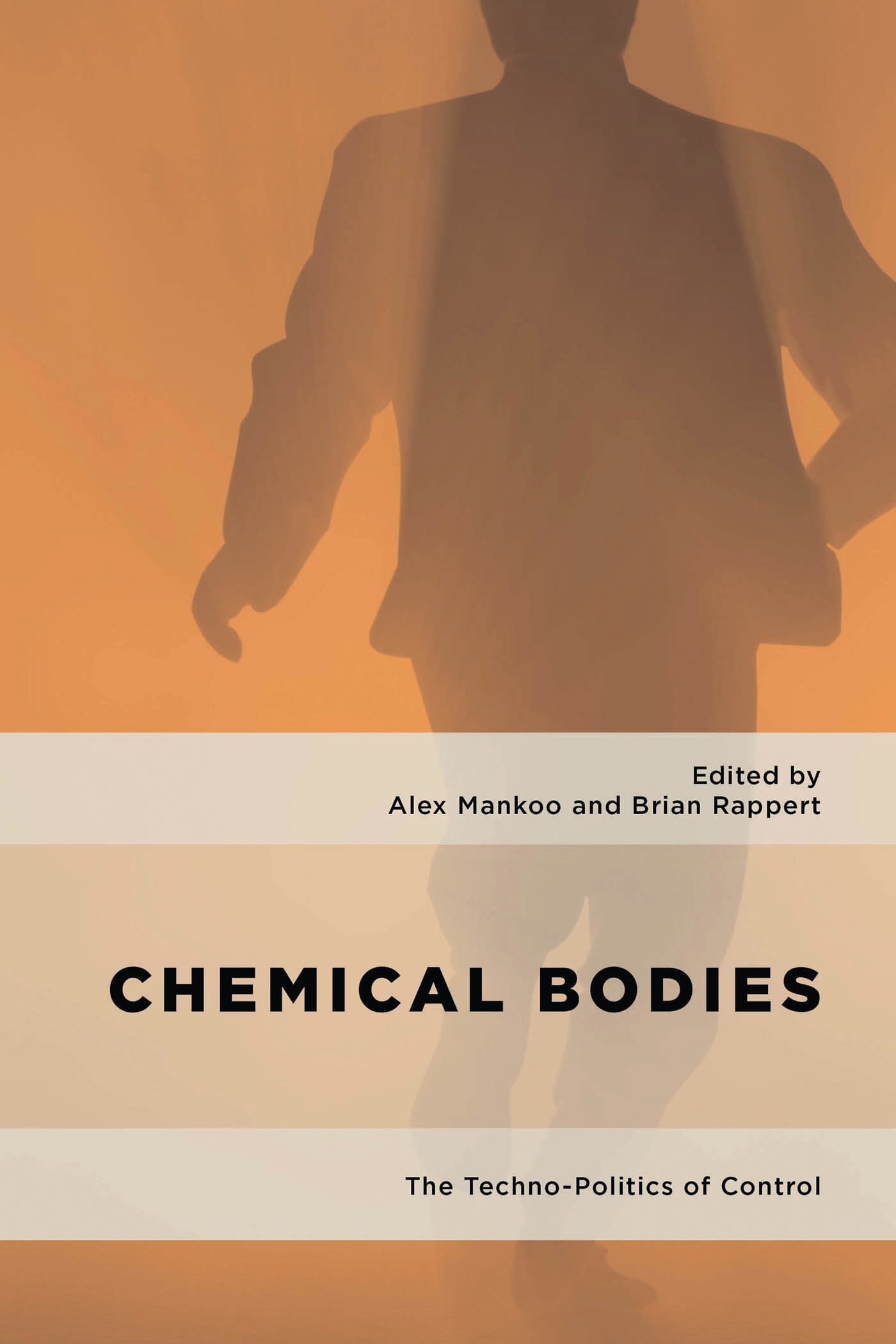 E-book, Chemical Bodies : The Techno-Politics of Control, Rowman & Littlefield
