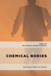 E-book, Chemical Bodies : The Techno-Politics of Control, Rowman & Littlefield