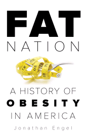 E-book, Fat Nation : A History of Obesity in America, Rowman & Littlefield