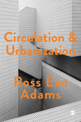 E-book, Circulation and Urbanization, SAGE Publications Ltd