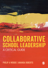 eBook, Collaborative School Leadership : A Critical Guide, SAGE Publications Ltd