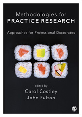 eBook, Methodologies for Practice Research : Approaches for Professional Doctorates, SAGE Publications Ltd