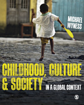 E-book, Childhood, Culture and Society : In a Global Context, Wyness, Michael, SAGE Publications Ltd