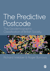 E-book, The Predictive Postcode : The Geodemographic Classification of British Society, SAGE Publications Ltd