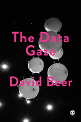 E-book, The Data Gaze : Capitalism, Power and Perception, Beer, David, SAGE Publications Ltd