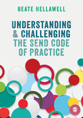 E-book, Understanding and Challenging the SEND Code of Practice, Hellawell, Beate, SAGE Publications Ltd