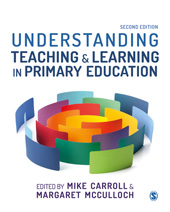 E-book, Understanding Teaching and Learning in Primary Education, SAGE Publications Ltd