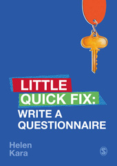 eBook, Write a Questionnaire : Little Quick Fix, Kara, Helen, SAGE Publications Ltd