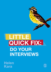 E-book, Do Your Interviews : Little Quick Fix, Kara, Helen, SAGE Publications Ltd