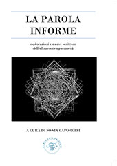 E-book, La parola informe : esplorazioni e nuove scritture dell'ultracontemporaneità, Marco Saya edizioni