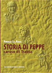 E-book, Storia di Peppe : caruso di Trabia, La Rosa, Angelo, S. Sciascia