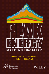 E-book, Peak Energy : Myth or Reality?, Scrivener Publishing