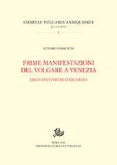 E-book, Prime manifestazioni del volgare a Venezia : dieci avventure d'archivio, Edizioni di storia e letteratura
