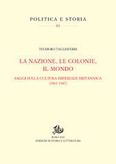 E-book, La nazione, le colonie, il mondo : saggi sulla cultura imperiale britannica (1861-1947), Edizioni di storia e letteratura