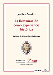 E-book, La Restauración como experiencia histórica, Comellas García-Llera, José Luis, Universidad de Sevilla