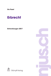 E-book, Erbrecht : Entwicklungen 2017, Stämpfli Verlag