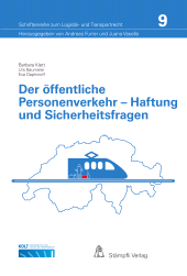 E-book, Der öffentliche Personenverkehr - Haftung und Sicherheitsfragen, Stämpfli Verlag