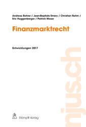 E-book, Finanzmarktrecht : Entwicklungen 2017, Stämpfli Verlag