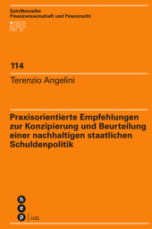 E-book, Praxisorientierte Empfehlungen zur Konzipierung und Beurteilung einer nachhaltigen staatlichen Schuldenpolitik, Stämpfli Verlag