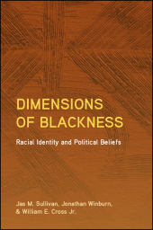 m, Dimensions of Blackness : Racial Identity and Political Beliefs, SUNY Press - State University of New York Press