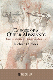 E-book, Echoes of a Queer Messianic : From Frankenstein to Brokeback Mountain, SUNY Press - State University of New York Press