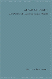 E-book, Germs of Death : The Problem of Genesis in Jacques Derrida, SUNY Press - State University of New York Press