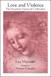 E-book, Love and Violence : The Vexatious Factors of Civilization, SUNY Press - State University of New York Press