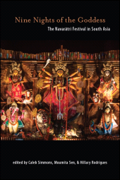 E-book, Nine Nights of the Goddess : The Navarātri Festival in South Asia, SUNY Press - State University of New York Press
