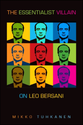 E-book, The Essentialist Villain : On Leo Bersani, SUNY Press - State University of New York Press