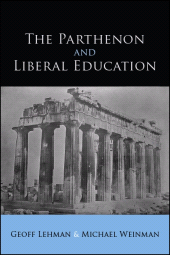 E-book, The Parthenon and Liberal Education, SUNY Press - State University of New York Press