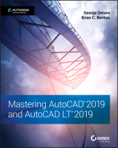 eBook, Mastering AutoCAD 2019 and AutoCAD LT 2019, Omura, George, Sybex