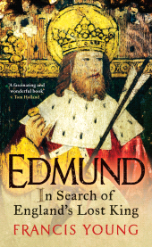 E-book, Edmund : In Search of England's Lost King, I.B. Tauris
