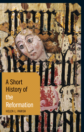 E-book, A Short History of the Reformation, I.B. Tauris