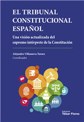 E-book, El Tribunal Constitucional español : una visión actualizada del supremo intérprete de la Constitución, Tébar Flores