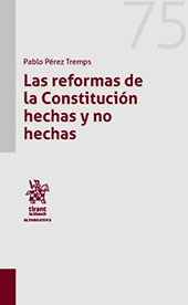 E-book, Las reformas de la Constitución hechas y no hechas, Pérez Tremps, Pablo, Tirant lo Blanch