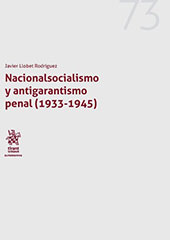 E-book, Nacionalsocialismo y antigarantismo penal (1933-1945), Llobet Rodríguez, Javier, Tirant lo Blanch